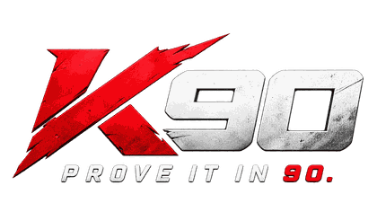 K90 — Prove It In 90